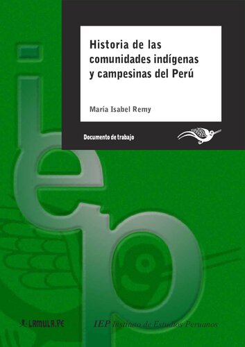 Historia de las comunidades indígenas y campesinas del Perú