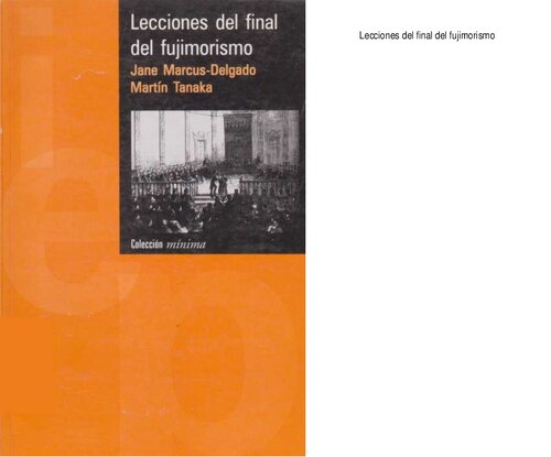 Lecciones del final del fujimorismo. La legitimidad presidencial y la acción política