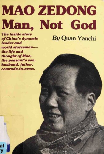 Mao Zedong: man, not god  7119014455, 9787119014456