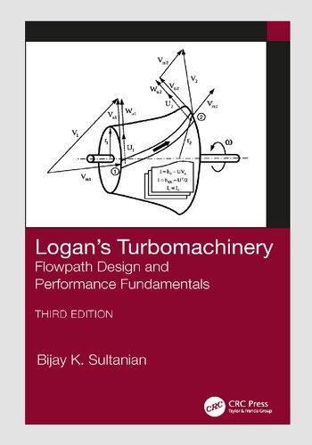 Logan's turbomachinery : flowpath design and performance fundamentals