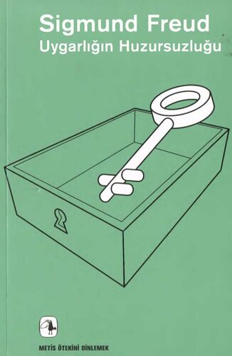 Uygarlığın Huzursuzluğu