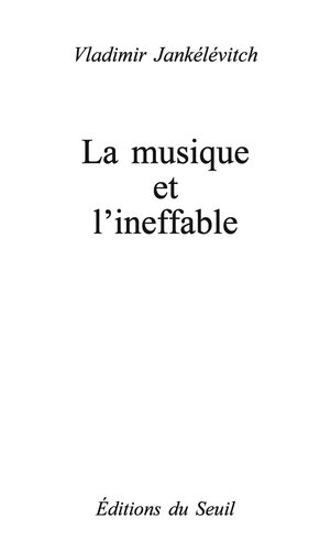 La Musique et l'Ineffable