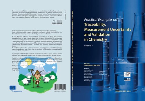 Practical examples on traceability, measurement uncertainty and validation in chemistry Vol 1