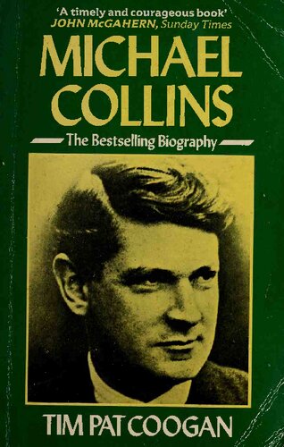 Michael Collins: A Biography