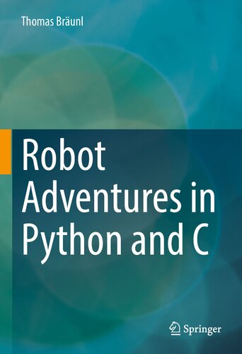 Robot Adventures in Python and C