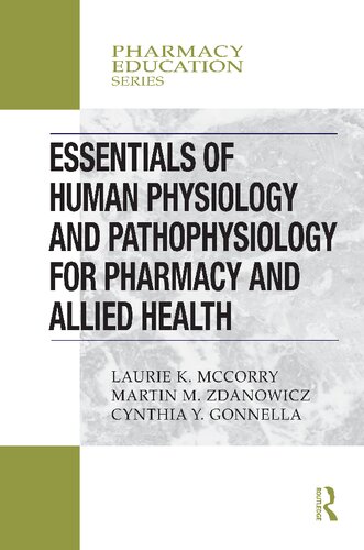 Essentials of human physiology and pathophysiology for pharmacy and allied health