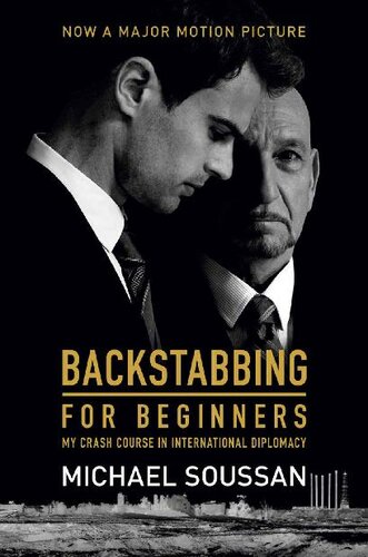 Backstabbing for Beginners:  My Crash Course in International Diplomacy