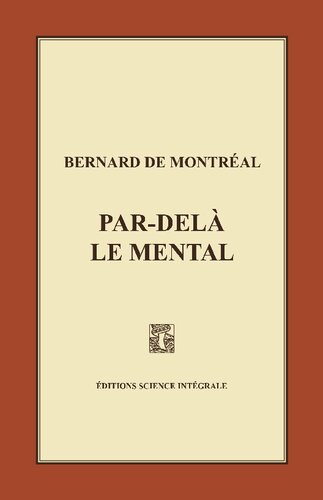 Par-delà le Mental