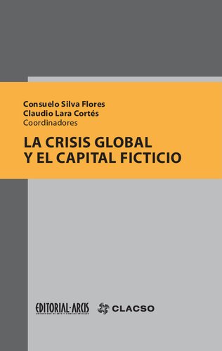 La Crisis Global y el Capital Ficticio