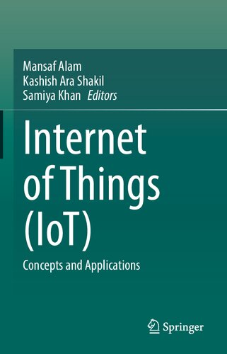 Internet of Things (IoT): Concepts and Applications (S.M.A.R.T. Environments)