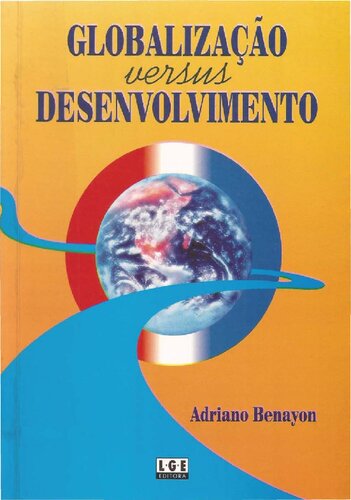 Globalização versus Desenvolvimento