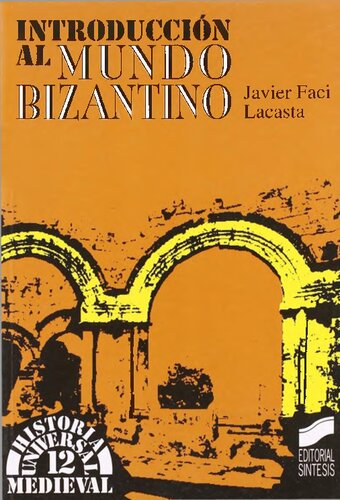 Introducción al mundo bizantino