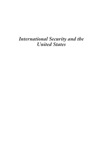 International Security and the United States: An Encyclopedia