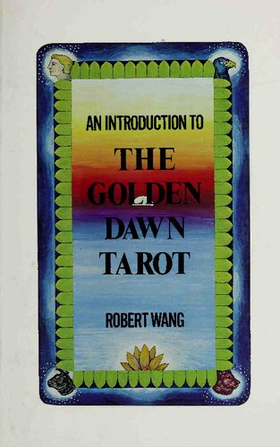 Introduction to the Golden Dawn Tarot