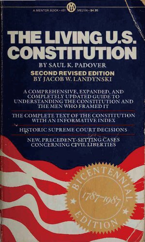 The Living U.S. Constitution, Bicentennial Edition 1787-1987