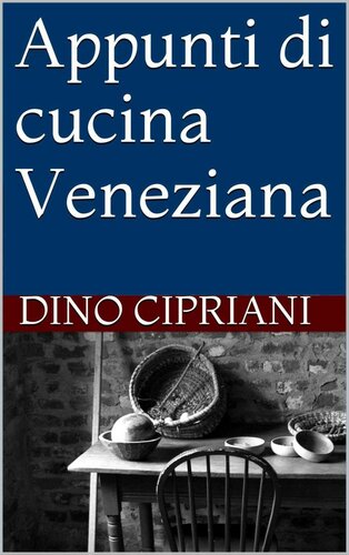 Appunti di cucina Veneziana