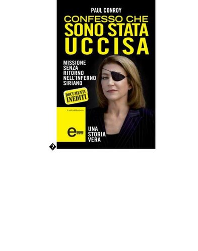Confesso che sono stata uccisa (2013)