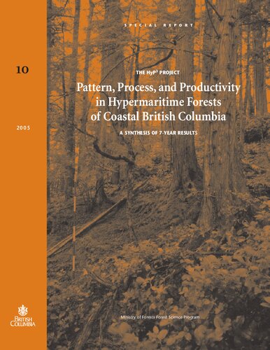 Pattern, Process, and Productivity in Hypermaritime Forests of Coastal British Columbia