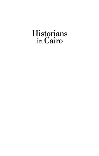 Historians in Cairo:  Essays in Honor of George Scanlon