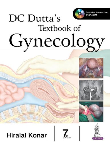 DC Dutta's textbook of gynecology (including contraception)