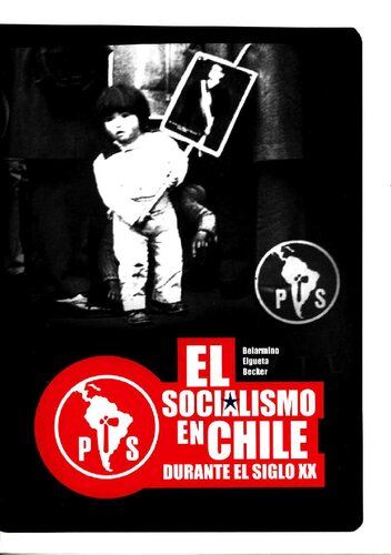 El socialismo en Chile durante el siglo XX