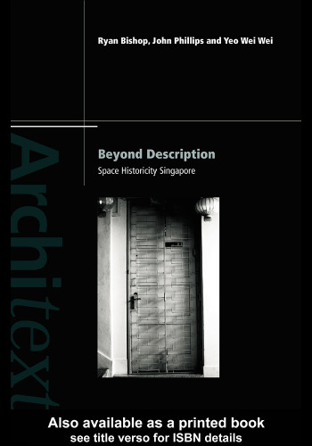 Beyond description: Singapore space historicity
