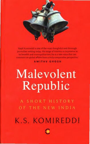 The Malevolent Republic A Short History of New India-Context (2019)
