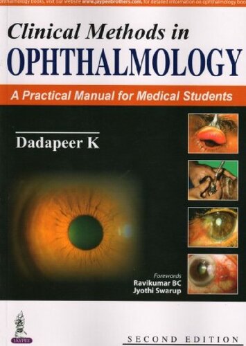 Clinical Methods in Ophthalmology: A Practical Manual for Medical Students