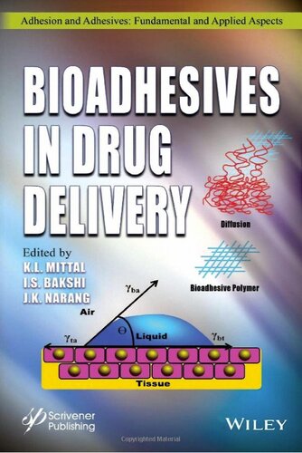 Bioadhesives in Drug Delivery ()