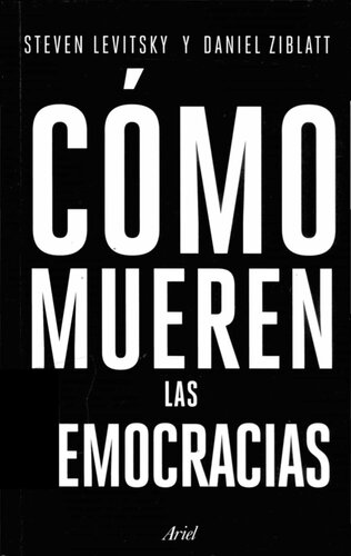 Cómo mueren las democracias
