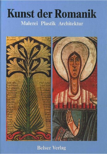 Kunst der Romanik. Malerei. Plastik. Architektur