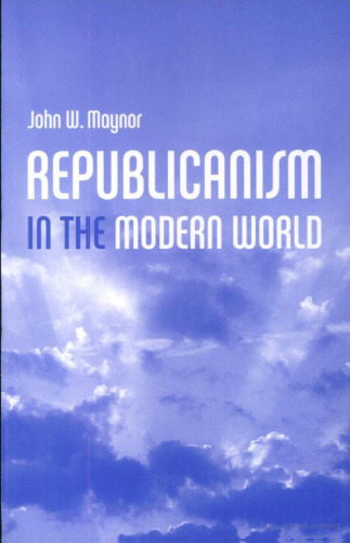 Republicanism in the Modern World