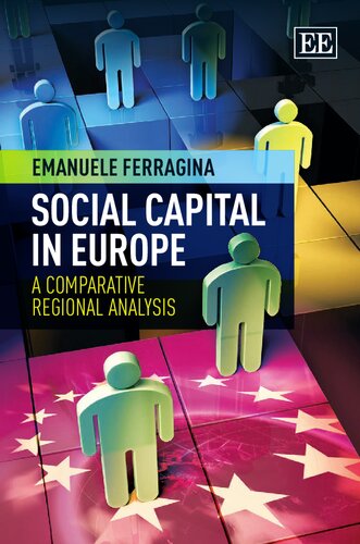 Social Capital in Europe. A Comparative Regional Analysis