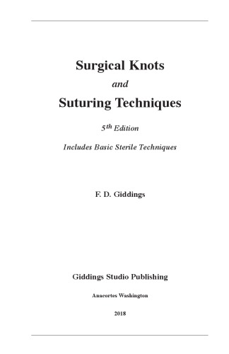 Surgical Knots and Suturing Techniques