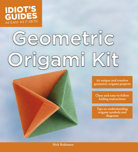 Idiot's Guides: Geometric Origami Kit