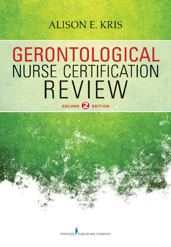 Gerontological Nurse Certification Review