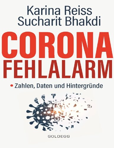 Corona Fehlalarm? Zahlen, Daten und Hintergründe