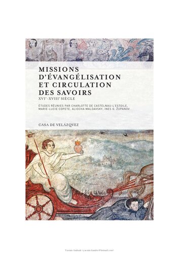 Missions d'Évangelisation et Circulation des Savoirs, XVIe-XVIIIe siècle