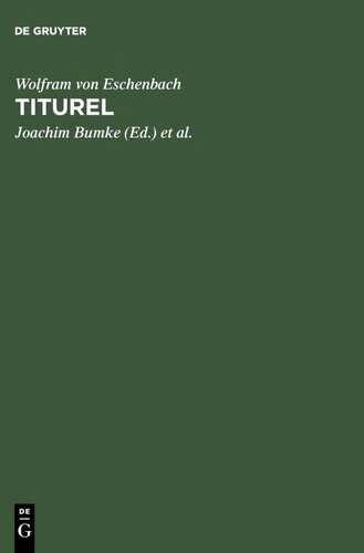 Titurel: Mit der gesamten Parallelüberlieferung des 