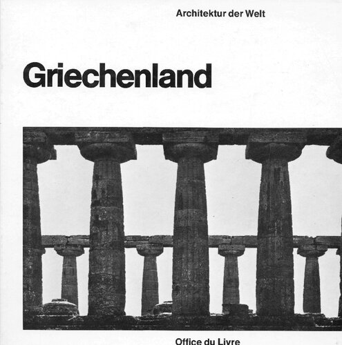 Architektur der Welt: Griechenland
