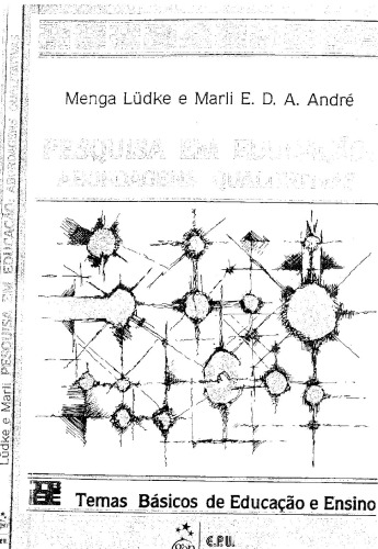 Pesquisa em Educação: Abordagens Qualitativas