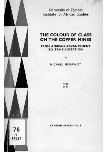 The Colour of Class on the Copper Mines: From Advancement to Zambianization