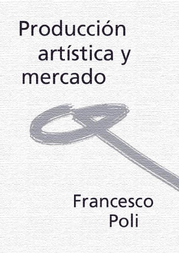 Producción Artística y Mercado