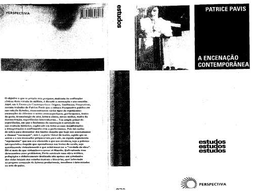 A Encenação Contemporânea: Origens, Tendências, Perspectivas