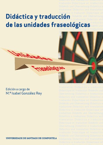 Didáctica y traducción de las unidades fraseológicas