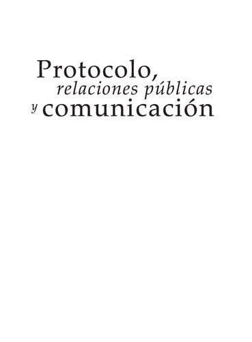 Protocolo, relaciones públicas y comunicación: 67 (Gestión turística)