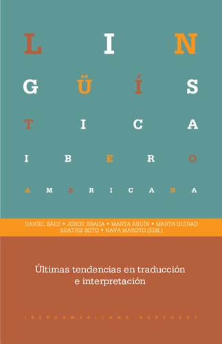 Últimas tendencias en traducción e interpretación (Lingüística iberoamericana)