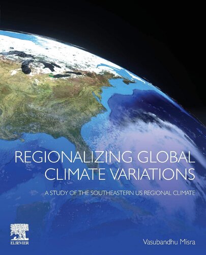 Regionalizing Global Climate Variations: A Study of the Southeastern US Regional Climate