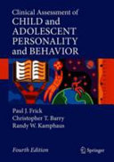 Clinical Assessment of Child and Adolescent Personality and Behavior