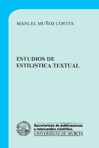 Estudios De Estilística Textual